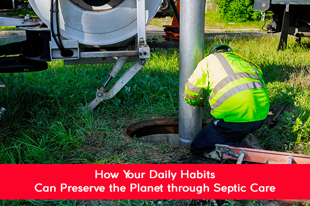 AOS-septic-How-Your-Daily-Habits-Can-Preserve-the-Planet-through-Septic-Care (1)