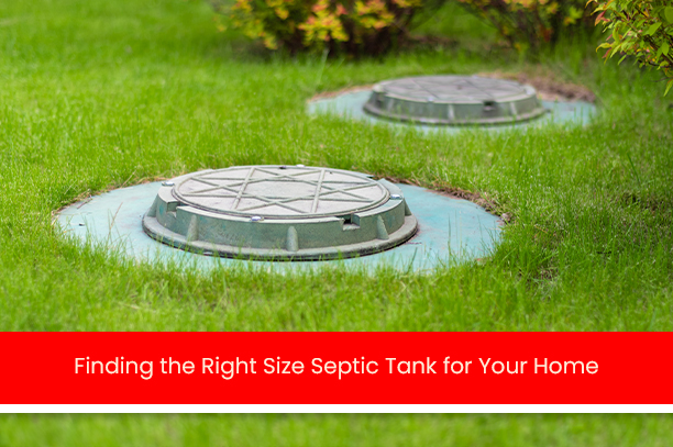 Finding-the-Right-Size-Septic-Tank-for-Your-Home